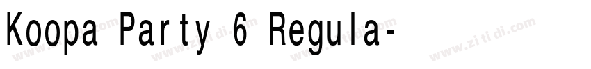 Koopa Party 6 Regula字体转换